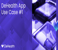 DeHealth App Use Case